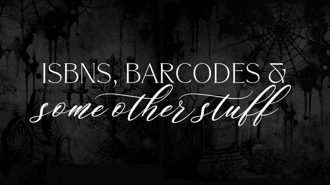 ISBNs, Barcodes, and All That Other Stuff