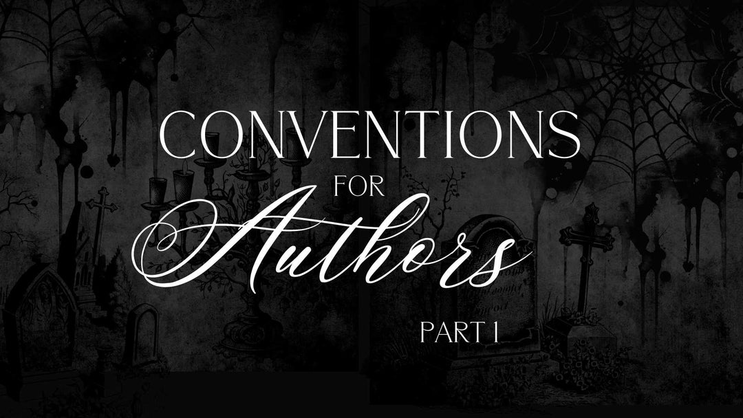 An Author's Guide to Author Conventions: Part 1