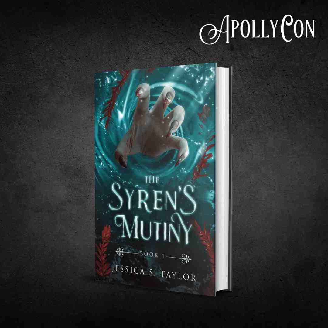 Apollycon | The Syren's Mutiny - Jessica S. Taylor