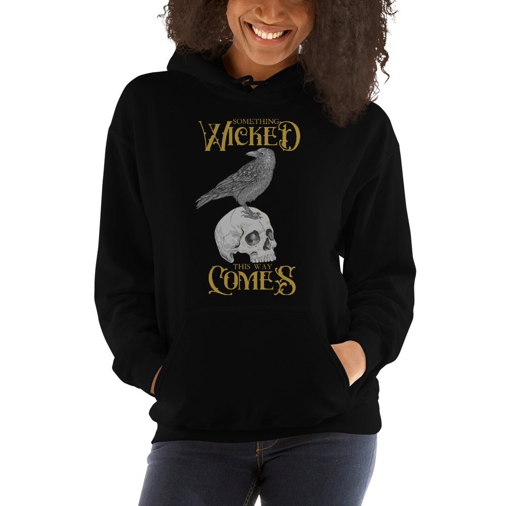 Something Wicked Unisex Hoodie - Jessica S. Taylor